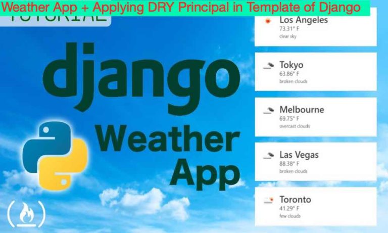 Weather App Applying DRY Principal in Template of Django